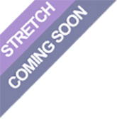 Coming Soon, Stretch